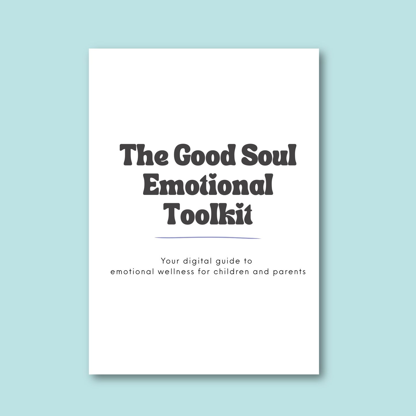 The Good Soul Emotional Toolkit — Full Edition